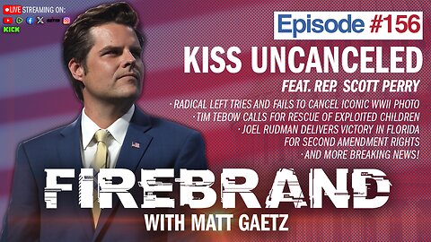 Episode 156 LIVE: Kiss Uncanceled (feat. Rep. Scott Perry) – Firebrand with Matt Gaetz