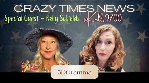 CRAZY TIMES NEWS - SPECIAL GUEST KELLY SCHIELDS @KELLS9700