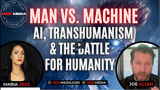 Joe Allen - MAN VS. MACHINE: AI, Transhumanism & the Battle For Humanity