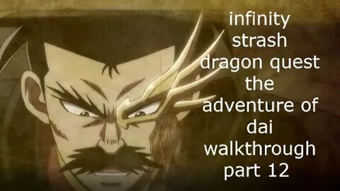 infinity strash dragon quest the adventure of dai walkthrough part 12 xbox series s