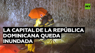 La capital de la República Dominicana queda inundada por lluvias incesantes