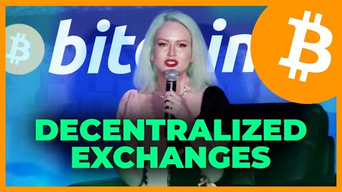 Decentralized Bitcoin Exchanges - Bitcoin 2022 Conference