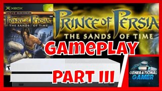 Prince of Persia - Sands of Time Gameplay on Xbox One (Part III)