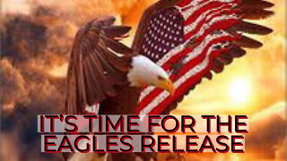 IT'S TIME FOR THE EAGLES RELEASE