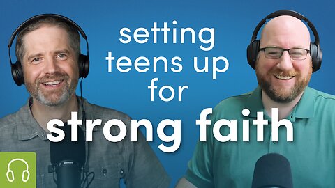 What Teens Need for Lasting Faith, with Mike McGarry