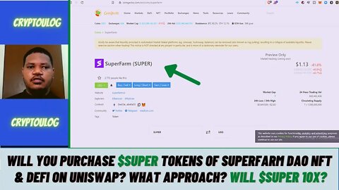 Will Purchase $SUPER Tokens Of SuperFarm DAO NFT & Defi On Uniswap? What Approach? Will $SUPER 10X?