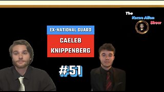 Ep. 51 - Caeleb Knippenberg Round 2: 2024 Election, Iran, Putin, & U.S. Troops trapped in Niger