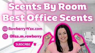 Scents By Room | Best Office Scents