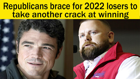 Republicans brace for 2022 losers to take another crack at winning