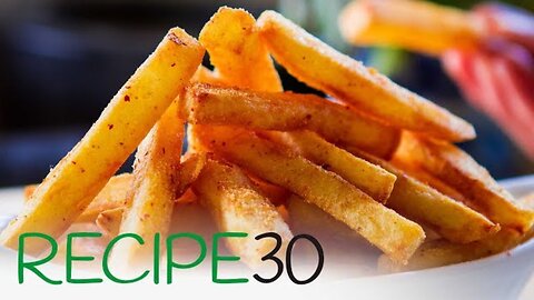 How to cook a perfect FRENCH FRIES like in restaurants - By Recipe30