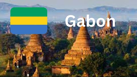 EP:21Discovering Gabon: A Journey through Untamed Beauty, Economic Realities, Safety, Hospitality