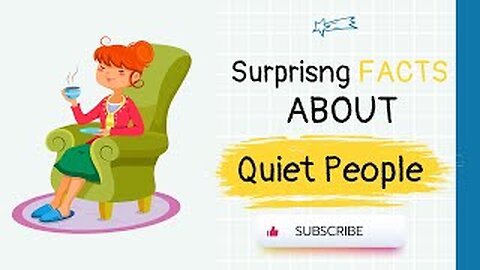 5 Surprising Facts About Quiet People You Didn't Know | Psychology for all