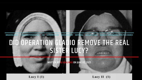 What Happened To The Real Sister Lucia?