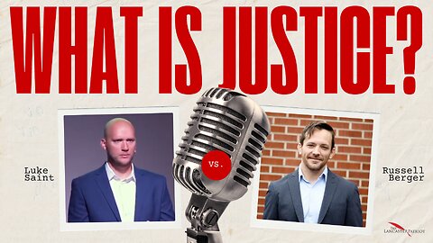 Luke Saint vs. Russell Berger: What Is Justice? (A Debate About Theonomy)