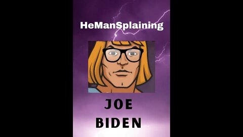 He ManSplaining Joe Biden