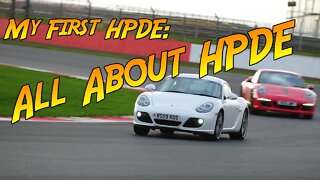 My First HPDE: All About HPDE (Track Day)