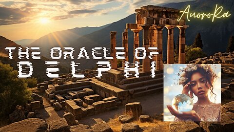 Channeling The Oracle of Delphi | Galactic History