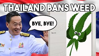 Thailand Bans Weed