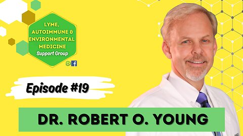 Episode #19 Dr. Robert O Young "Truth vs. Deception"!