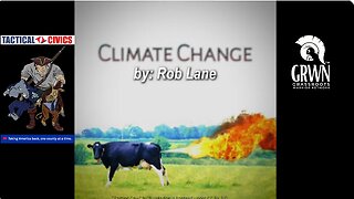 NEW RELEASE and another gift from TACTICAL CIVICS and Mr. Rob Lane - "CLIMATE CHANGE"