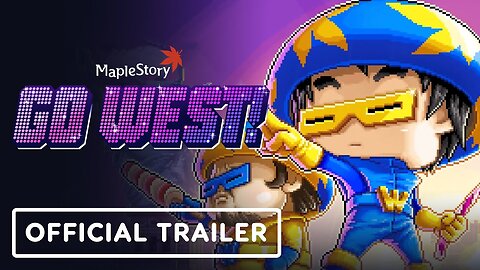 MapleStory - Official Go West! Update Trailer