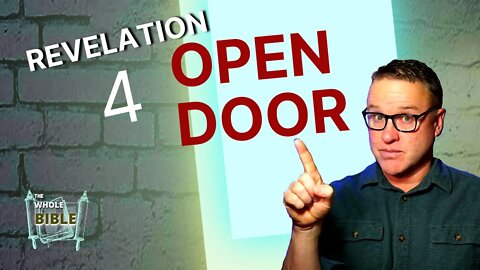 Watch Now To Learn How The Open Door John Sees In Revelation 4 Is Opened By The Bridegroom Jesus.