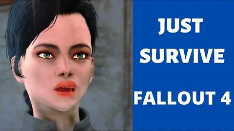 JUST SURVIVE: Dirty Cop? #1 (Fallout 4)