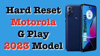 How to Factory Reset Moto G Play 2023 | Hard Reset Moto G Play 2023 Model | NexTutorial
