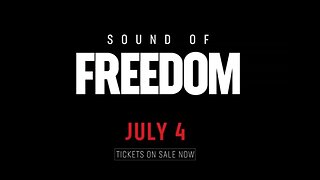 "SOUND OF FREEDOM" Trailer