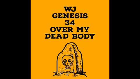 Over My Dead Body - Genesis 34