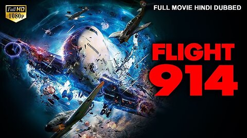 FLIGHT 914 - Hollywood Action Movie Hindi Dubbed _ Faran Tahir, Robbie Kay, Aqueela _ Hindi Movie