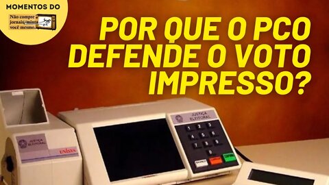 A defesa do voto impresso e a campanha da imprensa | Momentos Não Compre Jornais Minta Você Mesmo