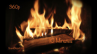 10 Minutes of Fire Place Ambience