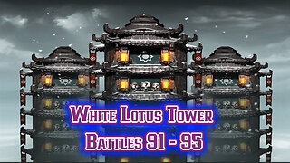 MK Mobile. White Lotus Tower Battles 91 - 95
