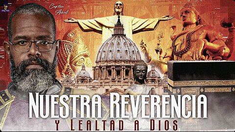 RDNR | Nuestra Reverencia Y Lealtad A Dios