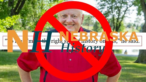 A Mayor's Stupid Decision - Nebraska History 11.21.2020
