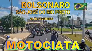 MOTOCIATA HOJE 24/ 02, EM SÃO JOSE DO RIO PRETO COM BOLSONARO.