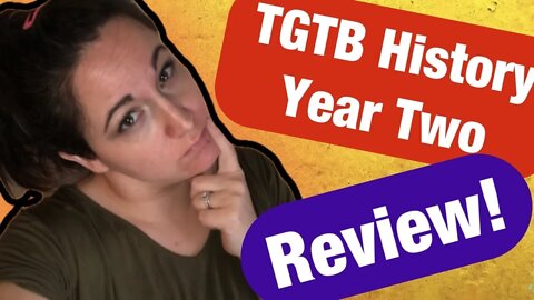 The Good and The Beautiful History Year 2 Review / TGTB History Year 2 / TGTB curriculum Review