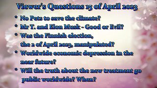 Viewers' Questions 15 of April 2023 - Mr T and Elon Musk - No pets good for climate? and more ..