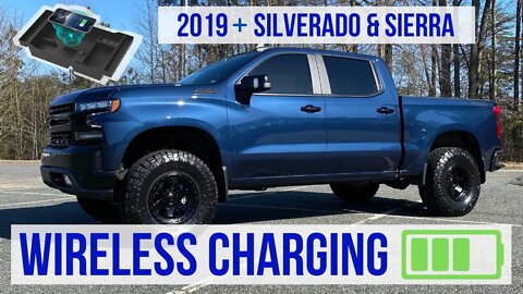 2019 + Silverado & Sierra Wireless Charging