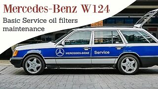 Mercedes Benz W124 - Service your car oil change maintenance DIY OM601