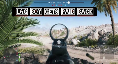 Lag boy gets paid back — Battlefield 5