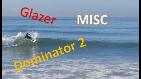 Firewire Glazer, Dominator 2, and Hayden Shapes MISC