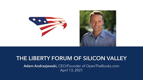 Adam Andrzejewski at the Liberty Forum of Silicon Valley