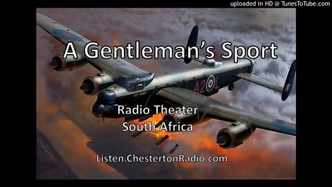 A Gentleman's Sport - Radio Theater - South Africa