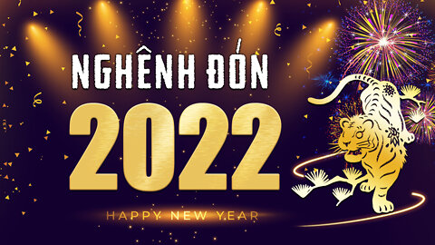 Tinh Hoa TV chúc mừng năm mới 2022!