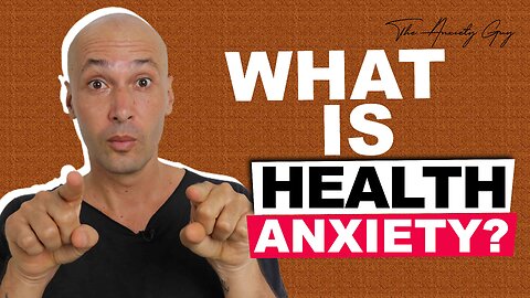What is Health Anxiety? ONLY TRUTHS ✅