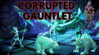 Corrupted Gauntlet guide - T2 Armor