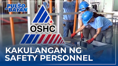 Kakulangan ng safety personnel, pangunahing paglabag sa OSHC