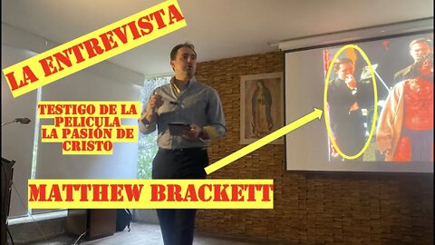 LA PASION DE CRISTO: ENTREVISTA CON MATEW BRACKETT: EN ESPAÑOL #YqueVivaCristoRey #PasionDeCristo